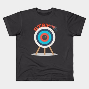 Stay on Target! Kids T-Shirt